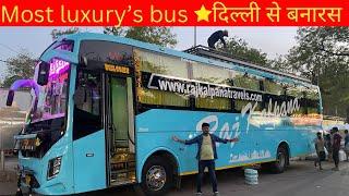 Delhi to Varanasi most luxurious AC sleeper bus Bus travel luxury bus