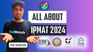 IPMAT Revealed: What You Must Know for IPMAT 2024