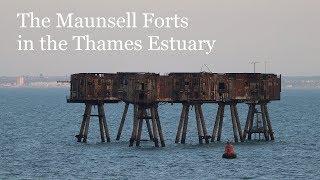 The Maunsell Forts in the Thames Estuary