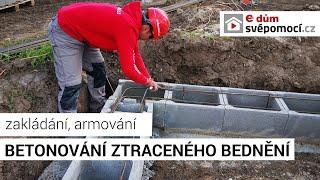 005# Zakládání, armování a betonování ztraceného bednění | e4 dům svépomocí