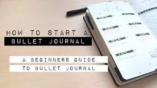 How to BULLET JOURNAL | A Beginners Guide to Bullet Journal