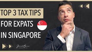 Top 3 Tax Tips for Australian Expats in Singapore