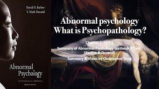 Abnormal psychology | What is Psychopathology? Ch 1 Part 1