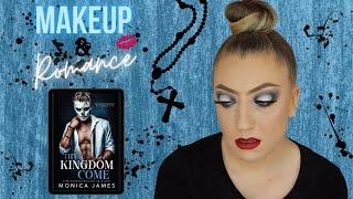 MAKEUP & ROMANCE | THY KINGDOM COME | MONICA JAMES | BOOK ONE #romancebooktuber #bookreview #makeup