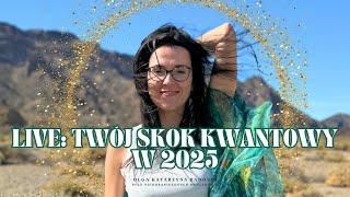 Twój skok kwantowy w 2025🪂