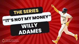 It’s Not My Money (6): The Pros and Cons of Willy Adames