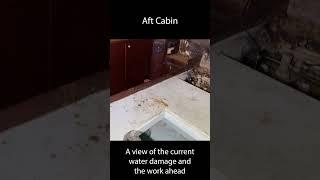 Aft Cabin Water Damage -  #steelboat #boatrestoration #boatlife