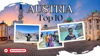 Top 10 Places to Visit in Austria | Austria Travel Guide