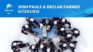 Josh Pauls and Declan Farmer: honored to represent their country | Paralympic Games