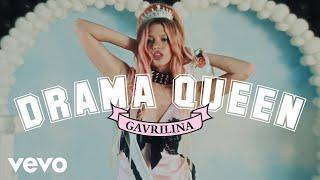 GAVRILINA - Drama Queen