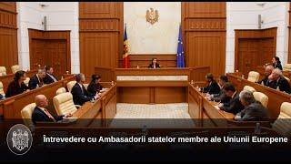 Întrevedere cu Ambasadorii statelor membre ale Uniunii Europene