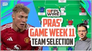 Pras' FPL Gameweek 11 Team Selection | The FPL Wire | Fantasy Premier League Tips 2024/25