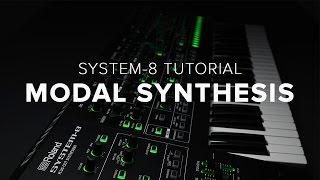 Roland SYSTEM-8 How-To: Modal Synthesis