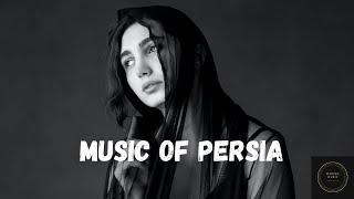 Best Traditional Iranian Music for your Genuine Persian Experience | Music of Persia | Moods Music