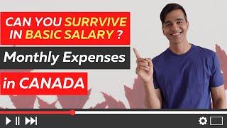 Monthly Expense in CANADA - Can you survive in Basic Salary? / Life in Canada / JD Vlogs