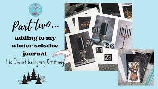 Continuing to Work in my Winter Solstice Journal /Adding in Black Candles- Part Two #junkjournal