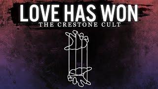 Love Has Won | The Crestone Cult