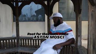 Aston Mosci - Root for the Home Team Official Video