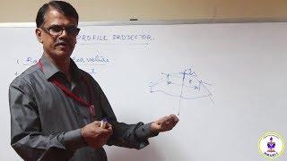 Metrology and Measurements: Profile Projector by Prof. T. R. Venugopal