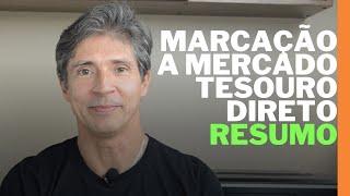 O QUE E MARCAÇÃO A MERCADO TESOURO DIRETO IPCA PREFIXADO (RESUMO)