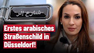 Erstes arabisches Straßenschild in Düsseldorf! – Enxhi Seli-Zacharias (AfD)