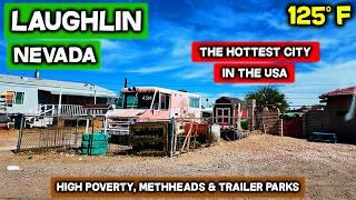 LAUGHLIN: The Hottest City In America - Why Do People Live Here?