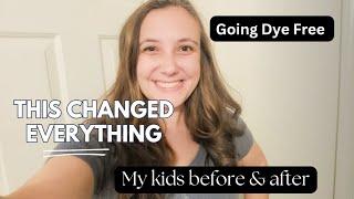 We cut out dyes and this happened! Our experience going dye free!