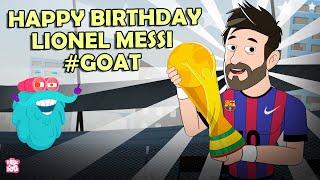 The Journey of Lionel Messi | Story of Leo Messi | The GOAT of Football | The Dr Binocs Show