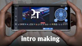 Make your own channel intro|  its mind-blowing | D tech pro