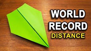 How To Make The WORLD RECORD PAPER AIRPLANE for Distance