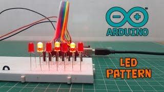 Arduino LED Pattern | Tutorial