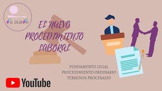 EL NUEVO PROCEDIMIENTO LABORAL