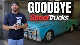 Why I Left Street Trucks Magazine And Starting My '67 C10 Build