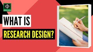 What is Research Design?