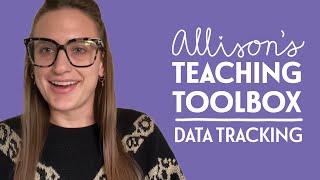 Allison's Teaching Toolbox: Data Tracking