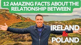 12 Amazing Facts about Poland and Ireland's Relationship