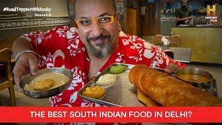 The Best South Indian food at Carnatic Cafe, Delhi | #RoadTrippinWithRocky S6 | D03V01