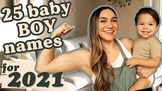 25 Strong + Handsome Baby Boy Names we LOVED + ALMOST Used | Baby Boy Names for 2021