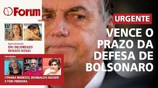 Bolsonaro ataca presidente do STF no prazo final da defesa | Lula age para frear preço dos alimentos