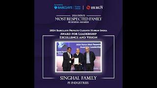 Singhal Family at the India's Most Respected Family Businesses Awards 2024.