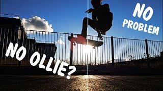 NO OLLIE? NO PROBLEM! | Old School Skateboarding