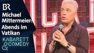 Michael Mittermeier: Wenn es Abend wird im Vatikan | Mittermeiers Lucky Punch Comedy Club | BR