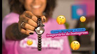TUTORIAL: Como ativar e desativar o modo temporário no Instagram | Postgrain