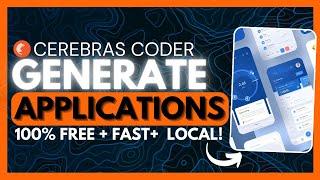 Cerebras Coder: FASTEST and FREE Way To Create Full-Stack Applications! (Opensource)