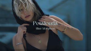 Blue Morphee - Petalouda (Official Video)