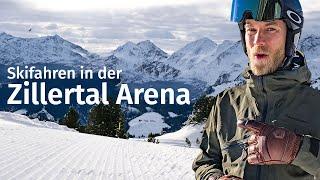 Größtes Skigebiet im Zillertal: Lohnt sich die Zillertal Arena?