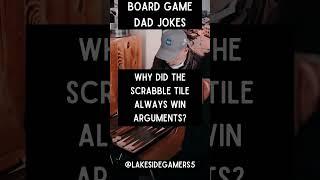 Board Game Dad Joke for July 13, 2024