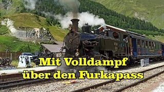 Mit Volldampf über den Furkapass