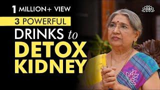 Health Tips || Top 3 nutritious kidney detox drinks | Dr. Hansaji Yogendra