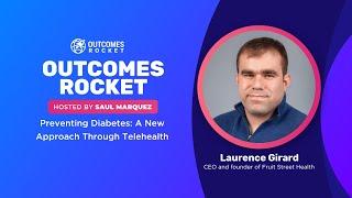 Preventing Diabetes: A New Approach Through Telehealth with Laurence Girard